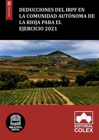 Deducciones del IRPF en la Comunidad Autónoma de La Rioja para el ejercicio 2021