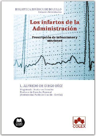 Los infartos de la Administración