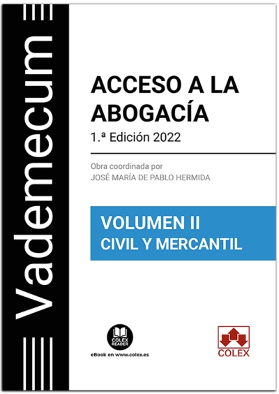 Vademecum Acceso a la abogacía. Volumen II. Parte específica civil-mercantil