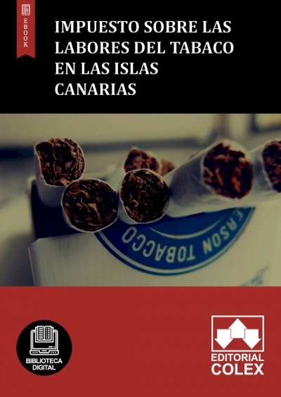 Impuesto sobre las Labores del Tabaco en las Islas Canarias