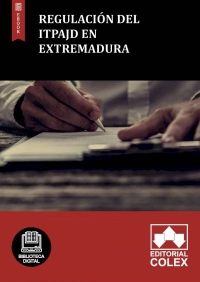 Regulación del ITPAJD en Extremadura