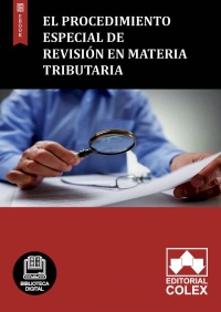 El procedimiento especial de revisión en materia tributaria