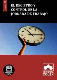 El registro y control de la jornada de trabajo