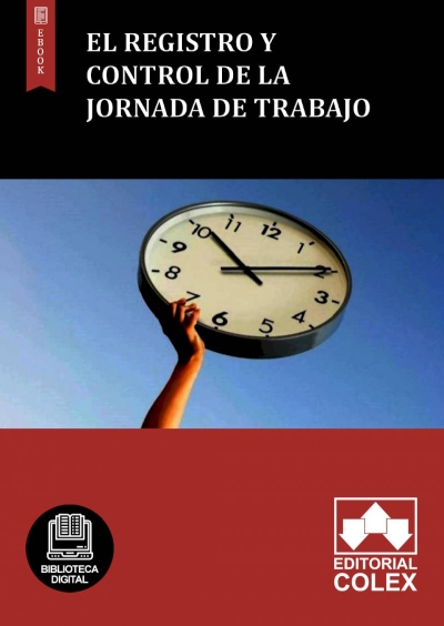 El registro y control de la jornada de trabajo