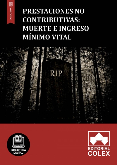 Prestaciones no contributivas: Muerte e Ingreso Mínimo Vital