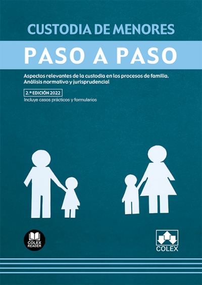 Custodia de menores. Paso a paso