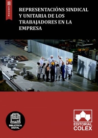 Representacións sindical y unitaria de los trabajadores en la empresa