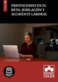 Prestaciones en el RETA: Jubilación y accidente laboral