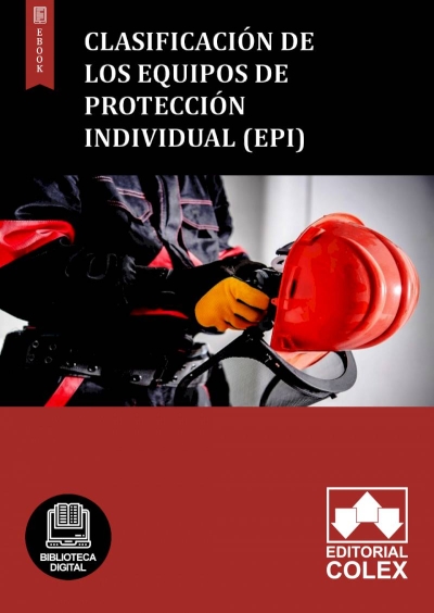 Clasificación de los equipos de protección individual (Epi)