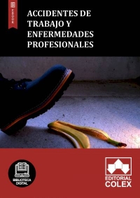 Accidentes de trabajo y enfermedades profesionales