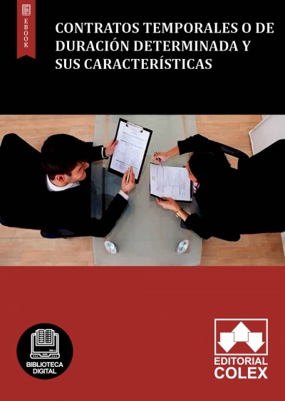 Contratos temporales o de duración determinada y sus características