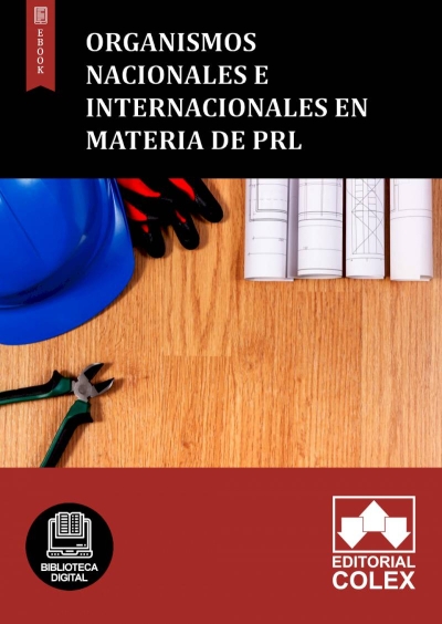 Organismos nacionales e internacionales en materia de PRL