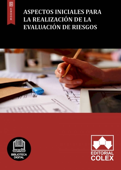 Aspectos iniciales para la realización de la evaluación de riesgos