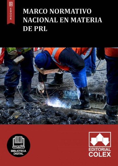 Marco normativo nacional en materia de PRL