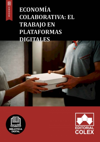 Economía colaborativa: El trabajo en plataformas digitales