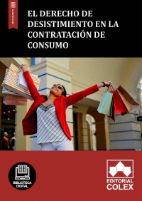 El derecho de desistimiento en la contratación de consumo