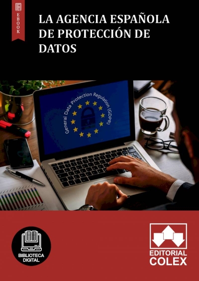 La Agencia Española de Protección de Datos