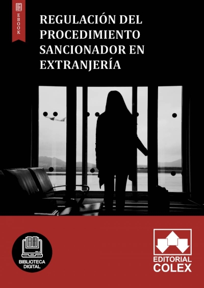 Regulación del procedimiento sancionador en extranjería