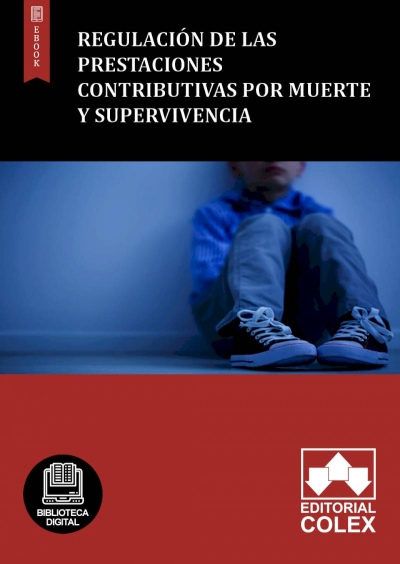 Regulación de las prestaciones contributivas por muerte y supervivencia