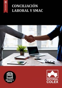 Conciliación laboral y SMAC