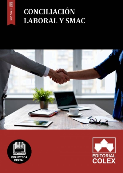 Conciliación laboral y SMAC