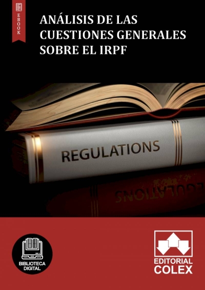 Análisis de las cuestiones generales sobre el IRPF
