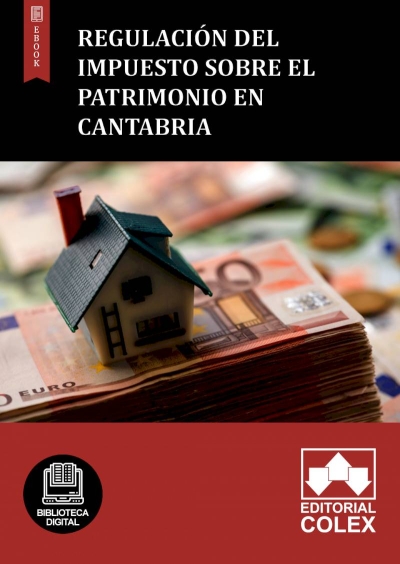 Regulación del Impuesto sobre el Patrimonio en Cantabria