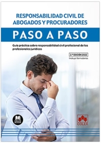 Responsabilidad civil de abogados y procuradores. Paso a paso