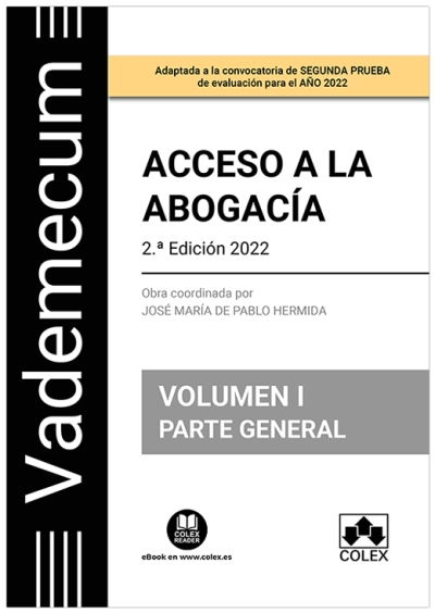Vademecum Acceso a la abogacía. Volumen I. Parte general