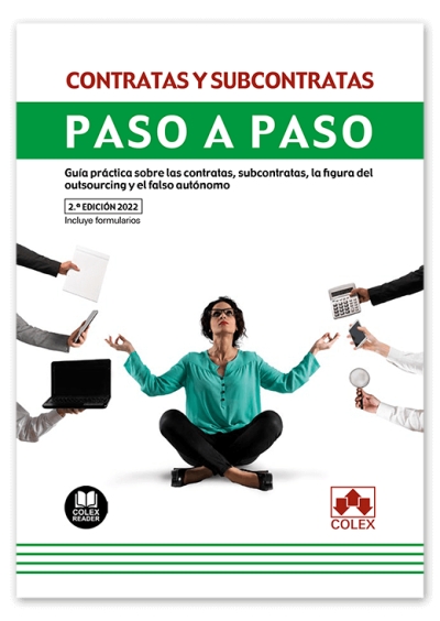 Contratas y subcontratas. Paso a paso
